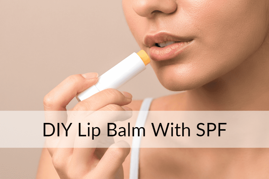 DIY Lip Balm With SPF