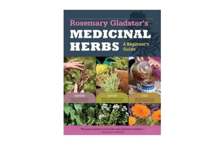 Rosemary Gladstar's Medicinal Herbs Book